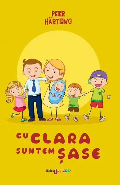 Cu Clara suntem șase - Paperback - Peter Hartling