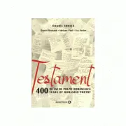 Testament. 400 de ani de poezie romaneasca. 400 years of romanian poetry