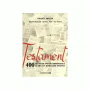 Testament. 400 de ani de poezie romaneasca. 400 years of romanian poetry