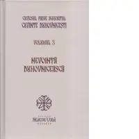 Cuvinte duhovnicesti. Volumul 3. Nevoita duhovniceasca