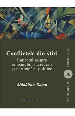 Conflictele din stiri
