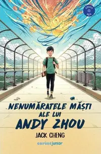 Nenumăratele măști ale lui Andy Zhou - Paperback brosat - Jack Cheng