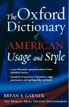 The Oxford Dictionary of American Usage and Style