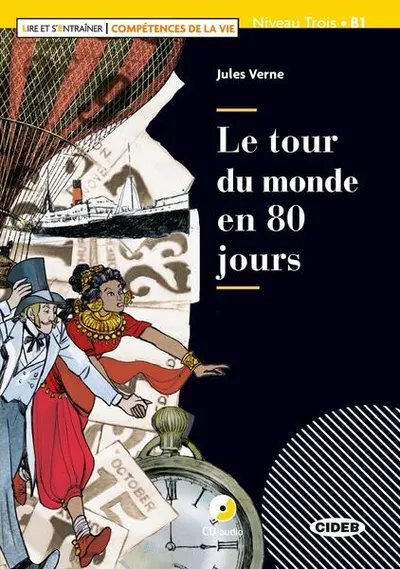 Le tour du monde en 80 jours + CD Audio (Niveau Trois B1) - Paperback brosat - Jules Verne