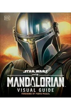 Star Wars the Mandalorian Visual Guide