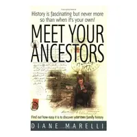 Meet Your Ancestors