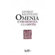 Omenia si frumusetea cea dintai