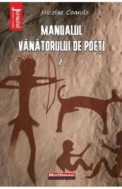 Manualul vanatorului de poeti Vol.2