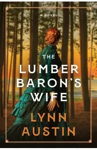 The Lumber Baron's Wife