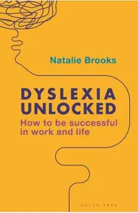 Dyslexia Unlocked