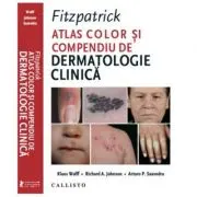 Fitzpatrick, Atlas Color si Compendiu de Dermatologie Clinica