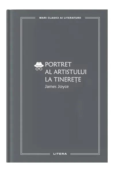 Portret al artistului la tinerețe (Vol. 41) - Hardcover - James Joyce