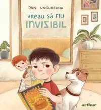 Vreau să fiu invizibil - Hardcover