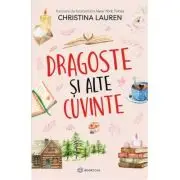 Dragoste si alte cuvinte