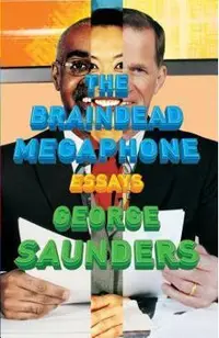 The Braindead Megaphone