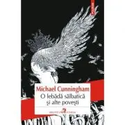 O lebada salbatica si alte povesti