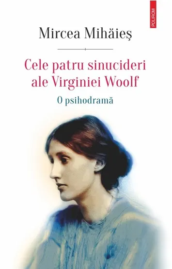 Cele patru sinucideri ale Virginiei Woolf