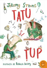 Tatu și Țup. Povestioare din pădurea mare (pdf)