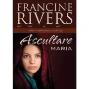 Ascultare. Maria
