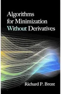 Algorithms for Minimization Without Derivatives