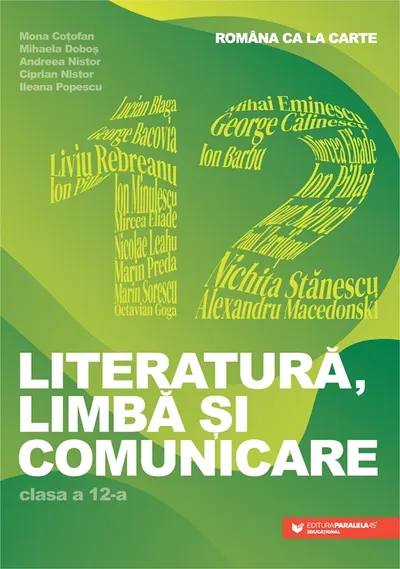 Româna ca la carte. Literatură, limbă și comunicare. Clasa a XII-a