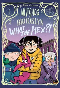 Witches of Brooklyn What the Hex