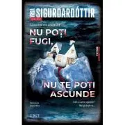 Nu poti fugi, nu te poti ascunde
