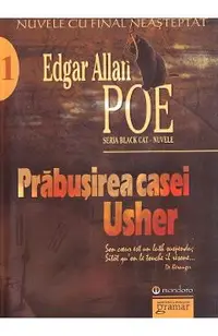 Prabusirea casei Usher. Nuvele