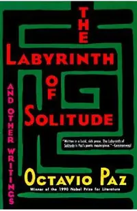 The Labyrinth of Solitude