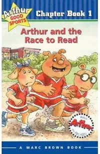 Arthur and the Race to Read: Arthur Good Sports Chapter Book 1