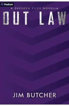 Out Law: A Dresden Files Novella
