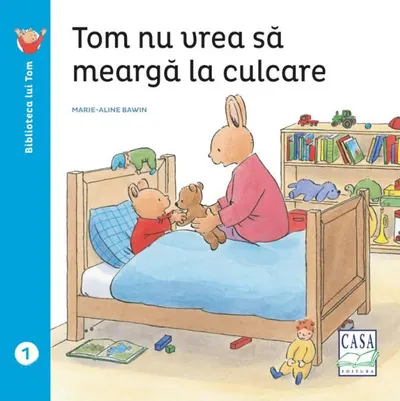 Tom nu vrea să meargă la culcare - Paperback - Elisabeth De Lambilly