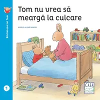 Tom nu vrea să meargă la culcare - Paperback - Elisabeth De Lambilly