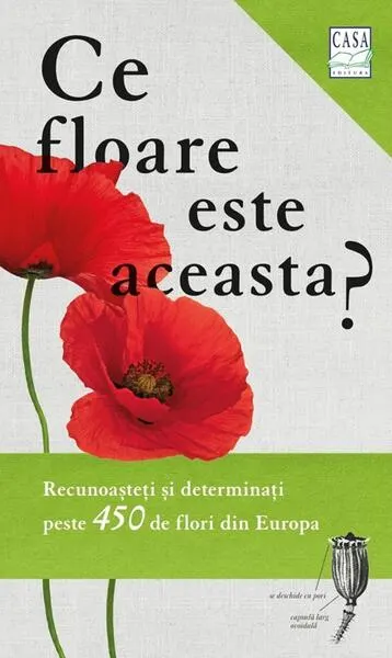 Ce floare este aceasta? - Paperback brosat - Margot Spohn, Roland Spohn