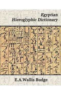 Egyptian Hieroglyphic Dictionary