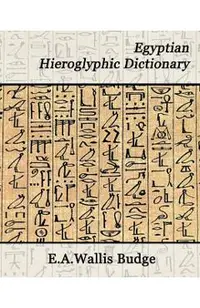Egyptian Hieroglyphic Dictionary