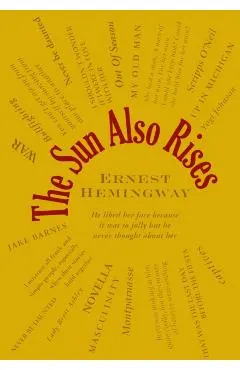 The Sun Also Rises and Other Stories