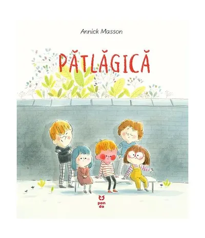 Pătlăgică - Paperback - Annick Masson