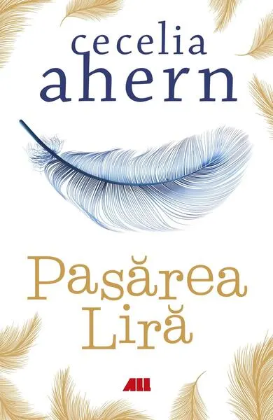 Pasărea Liră - Paperback brosat - Cecelia Ahern