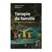 Terapia de familie. Principii de baza aplicate