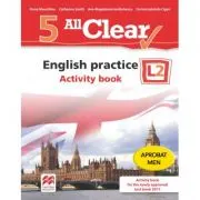 All Clear! English practice. Activity book. L 2 (clasa a 5-a)