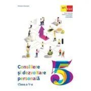Consiliere si dezvoltare personala. Manual pentru clasa a 5-a