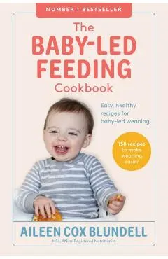 Baby-Led Feeding Cookbook