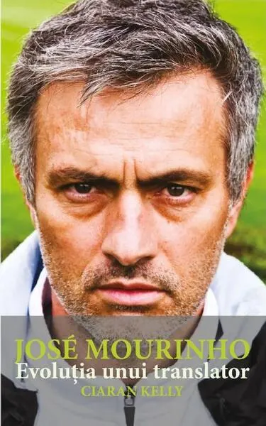 Jose Mourinho - Paperback brosat - Ciarán Kelly