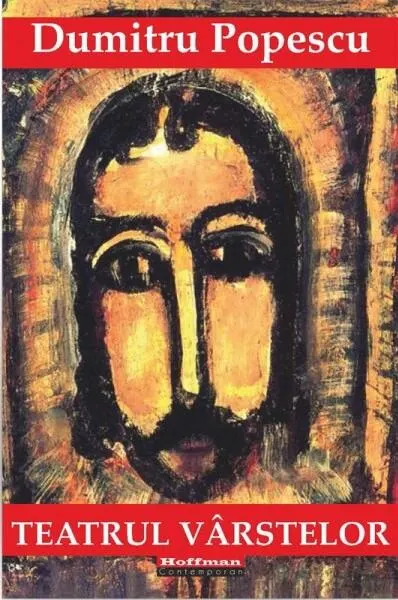 Teatrul vârstelor - Paperback brosat - Dumitru Popescu