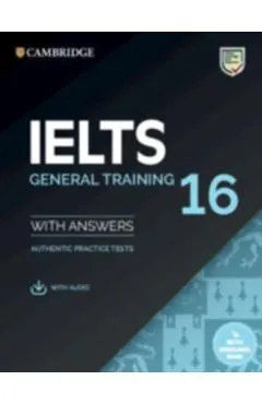 Ielts 16 General Training Student's Book with Answers with Audio with Resource Bank