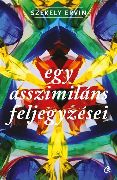 Egy asszimiláns feljegyzései - Paperback brosat - Székely Ervin