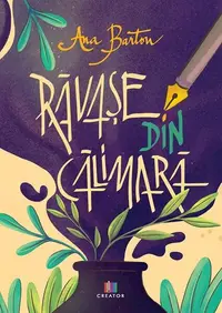 Răvașe din călimară - Paperback brosat - Ana Barton