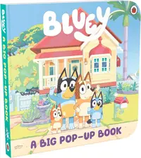 Bluey: A Big Pop-Up Book