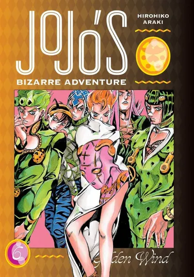 JoJo's Bizarre Adventure Part 5. Golden Wind, Vol. 6